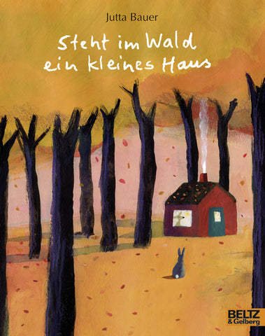 Steht im Wald ein kleines Haus (Jutta Bauer) | Vierfarbiges Mini-Bilderbuch