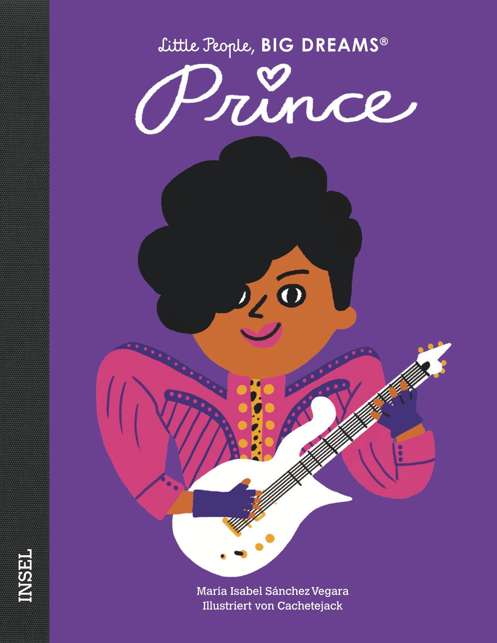 Prince - Little People, Big Dreams. | María Isabel Sánchez Vegara
