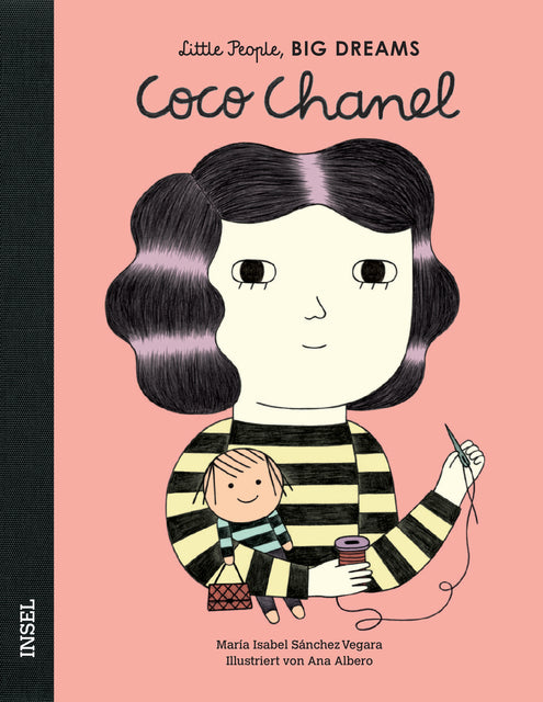 Coco Chanel - Little People, Big Dreams. | María Isabel Sánchez Vegara