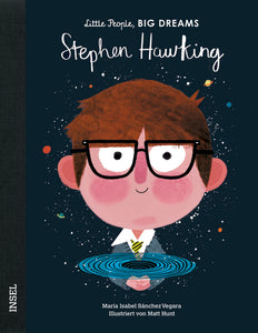 Stephen Hawking - Little People, Big Dreams. | María Isabel Sánchez Vegara