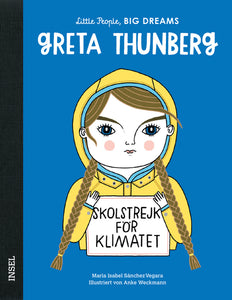 Greta Thunberg - Little People, Big Dreams. | María Isabel Sánchez Vegara