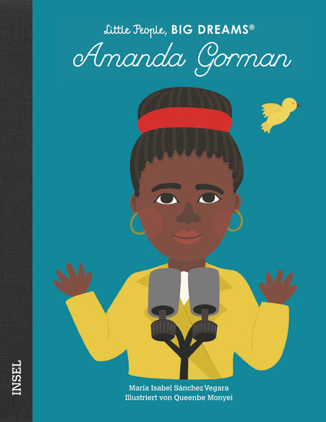 Amanda Gorman - Little People, Big Dreams. | María Isabel Sánchez Vegara